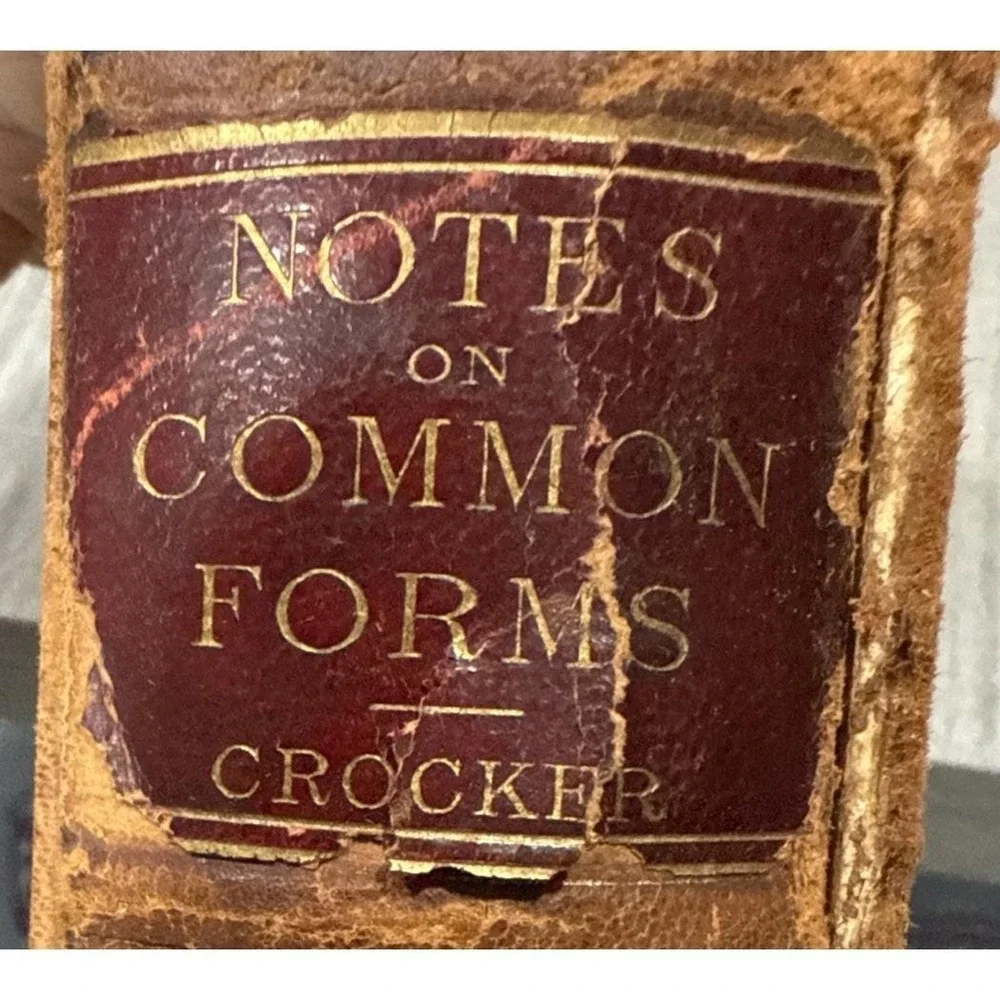 Rare Antique 1883 Law Book Notes On Common Forms MA LAW Uriel H Crocker